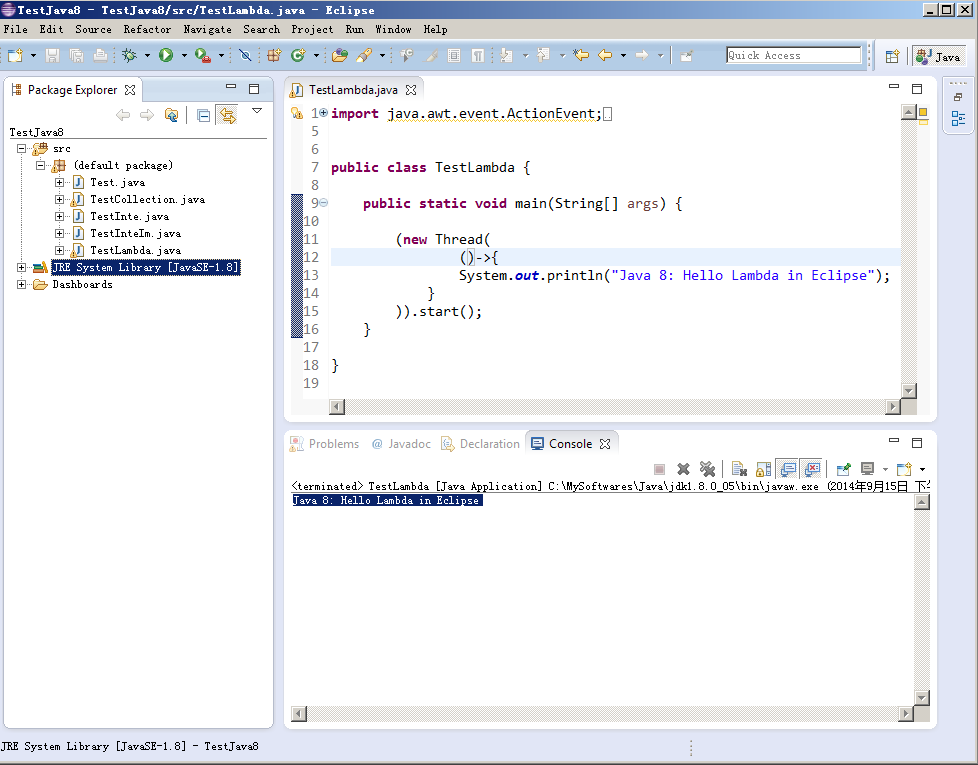 图 2. Eclipse 编写的 Java 8 程序和运行结果：